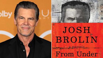 Josh Brolin Says He's Only Let Two People Read His Upcoming Memoir: 'Raked Me Over the Coals'