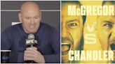 Dana White confirms Conor McGregor vs Michael Chandler is already UFC's highest-ever gate