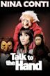 Nina Conti: Talk to the Hand