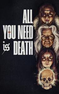 All You Need Is Death