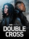 Double Cross