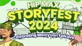 Highly Immersive Programme Max StoryFest competition aims to boost participants’ confidence through free workshops