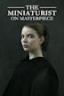 The Miniaturist