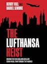 The Lufthansa Heist