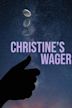 Christine's Wager