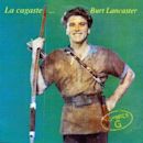 La cagaste… Burt Lancaster