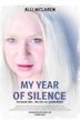 My Year of Silence