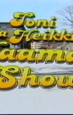 Toini ja Heikki Haaman Show