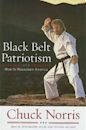 Black Belt Patriotism: How to Reawaken America