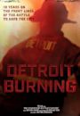 Detroit Burning