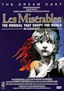 Les Misérables the Dream Cast in Concert