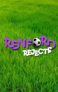 Renford Rejects