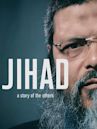 Jihad: A Story of the Others