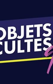 Objets Cultes