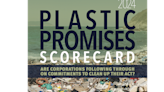 As You Sow Hands Out Many Fs in Plastics Promises Scorecard