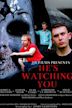 He's Watching You - IMDb