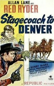 Stagecoach to Denver