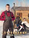 Letterkenny: Ferda Edition