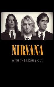 Nirvana: With the Lights Out