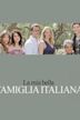 La mia bella famiglia italiana