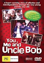 You and Me and Uncle Bob (1993)