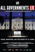 All Governments Lie: Truth, Deception, and the Spirit of I.F. Stone (2016)