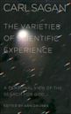 The Varieties of Scientific Experience: A Personal View of the Search for God