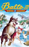 Balto III: Wings of Change