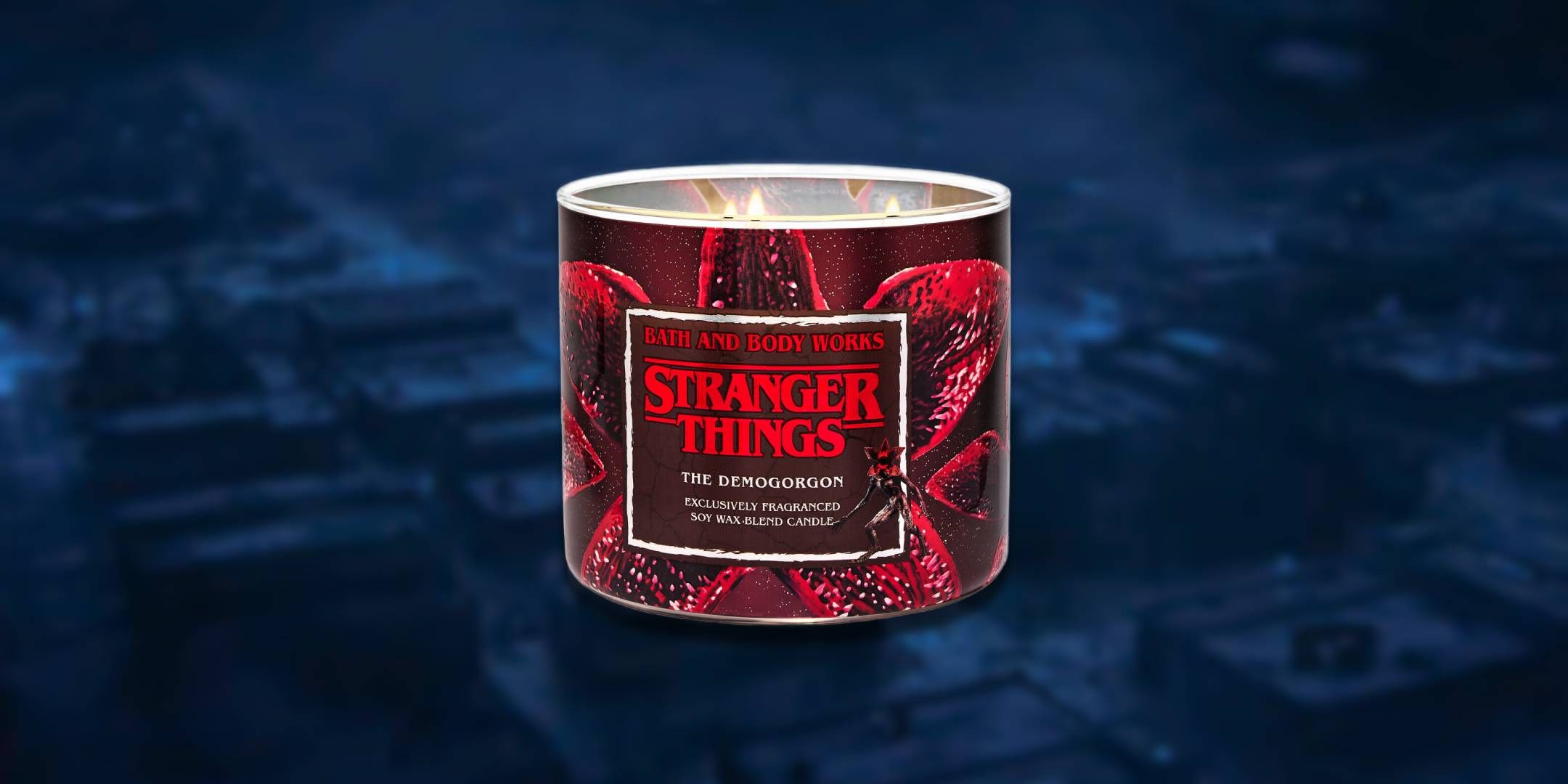 Find Out What A Demogorgon Smells Like Via These Stranger Things Scented Candles