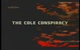 The Cole Conspiracy