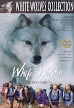 White Wolves - A Cry in the Wild II (1993) - DVD PLANET STORE