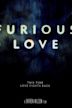 Furious Love