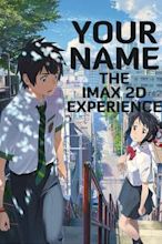 Your Name. – Gestern, heute und für immer