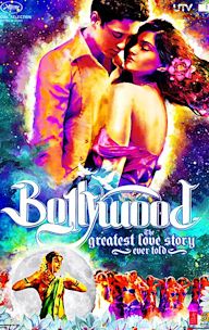 Bollywood: The Greatest Love Story Ever Told