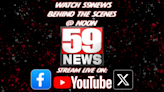 WATCH: 59News Behind The Scenes @ Noon!