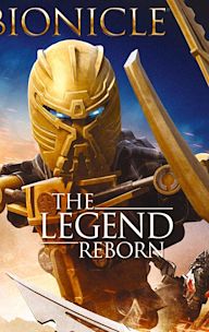 Bionicle: The Legend Reborn