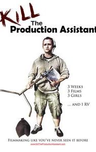 Kill the Production Assistant | Documentary, Reality-TV