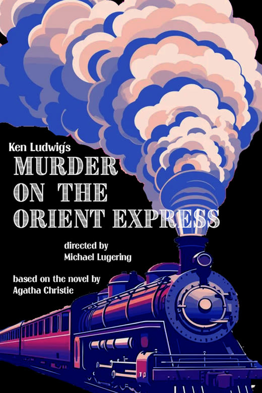 Murder on the Orient Express in Las Vegas at Judy Bayley Theatre 2025