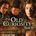 The Old Curiosity Shop (2007 film)