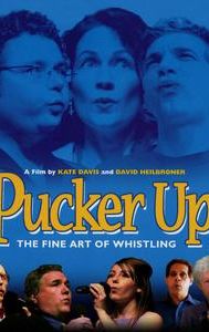 Pucker Up: The Fine Art of Whistling