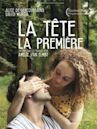 La Tête la première