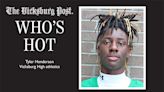 Who's Hot: Tyler Henderson - The Vicksburg Post