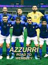 Sogno Azzurro: la strada per Wembley