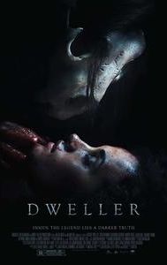 Dweller | Horror, Mystery, Thriller