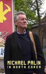 Michael Palin In North Korea