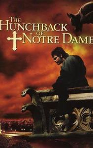 The Hunchback of Notre Dame