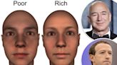 Do you look rich or poor? Study reveals how your face can determine wealth