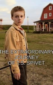 The Young and Prodigious T. S. Spivet