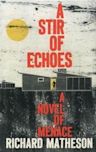 A Stir of Echoes