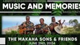 Music & Memories: The Mākaha Sons